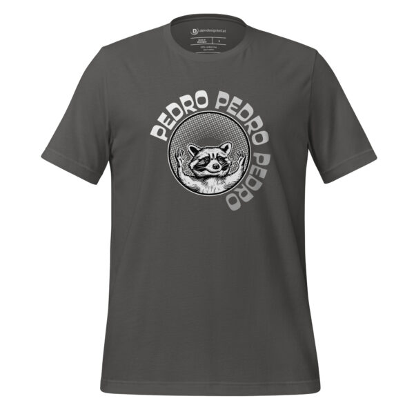 T-Shirt - Pedro, Pedro, Pedro – Bild 2